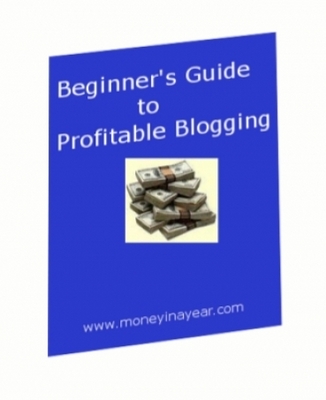 Product picture Beginners Guide To Profitable Blogging